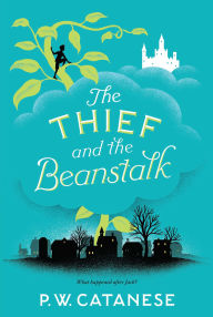 The Thief and the Beanstalk (Further Tales Adventure Series)