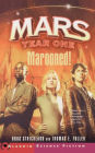 Mars Year One: Marooned!