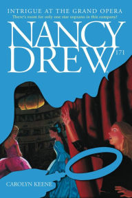 Title: Intrigue at the Grand Opera (Nancy Drew Series #171), Author: Carolyn Keene