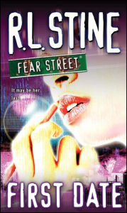 Title: First Date (Fear Street Series #16), Author: R. L. Stine
