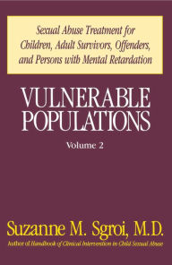 Title: Vulnerable Populations Volume 2, Author: Suzanne Sgroi