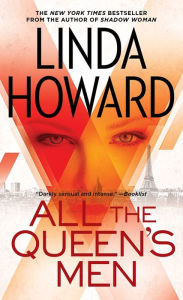 Title: All the Queen's Men, Author: Linda Howard