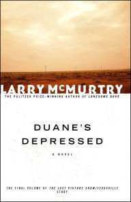 Title: Duane's Depressed, Author: Larry McMurtry