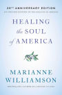 Healing the Soul of America: Reclaiming Our Voices as Spiritual Citizens