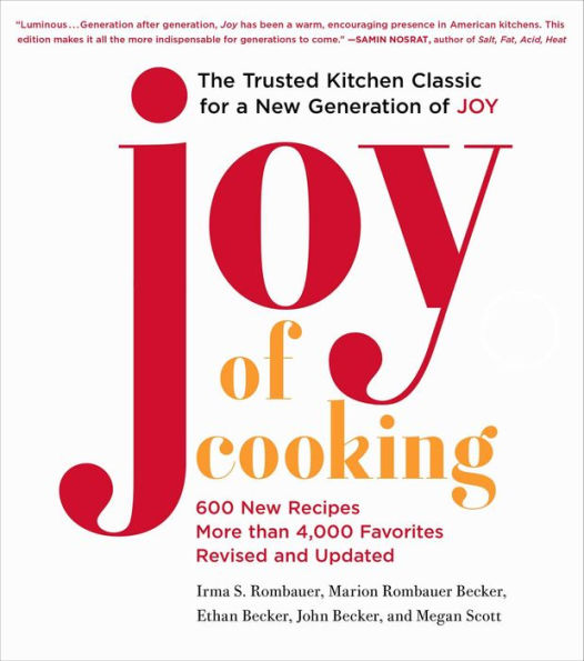 Joy of Cooking: Fully Revised and Updated