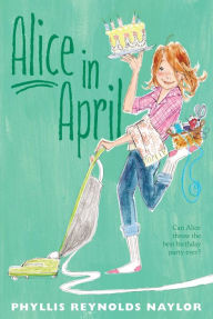 Title: Alice in April, Author: Phyllis Reynolds Naylor