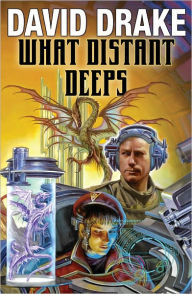 Title: What Distant Deeps (RCN Series #8), Author: David Drake