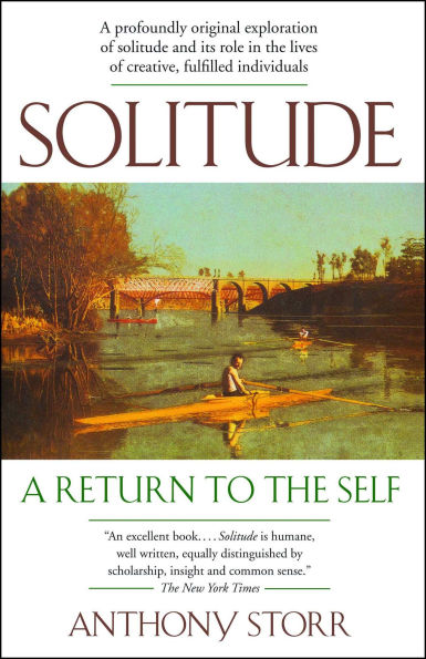 Solitude a Return to the Self