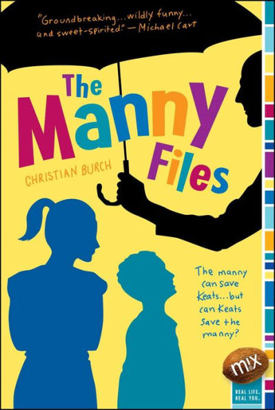 The Manny Files (Manny Files Series)