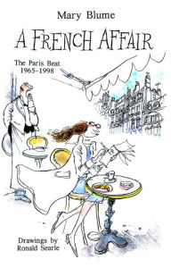 Title: A French Affair: The Paris Beat, 1965-1998, Author: Mary Blume