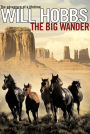 The Big Wander