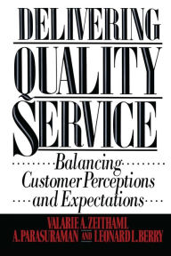 Title: Delivering Quality Service, Author: Valarie A. Zeithaml