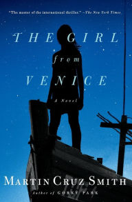 Title: The Girl from Venice, Author: Martin Cruz Smith