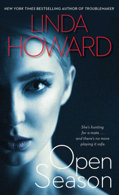 Open Season by Linda Howard, Paperback | Barnes & Noble®