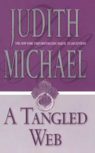 Title: A Tangled Web, Author: Judith Michael