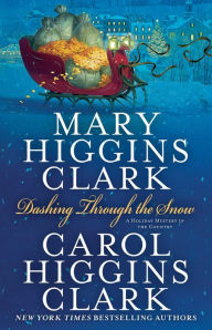 Title: Dashing through the Snow, Author: Mary Higgins Clark