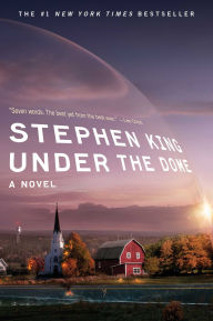 Title: Under the Dome, Author: Stephen King