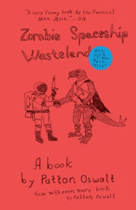 Title: Zombie Spaceship Wasteland: A Book by Patton Oswalt, Author: Patton Oswalt