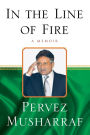 In the Line of Fire: A Memoir