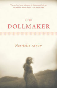 Title: The Dollmaker, Author: Harriette Arnow