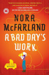 Alternative view 1 of A Bad Day's Work (Lilly Hawkins Series #1)