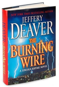 The Burning Wire (Lincoln Rhyme Series #9)