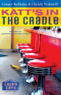 Katt's in the Cradle: A Secrets from Lulu's Cafe Novel