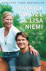 Title: The Time of My Life, Author: Patrick Swayze