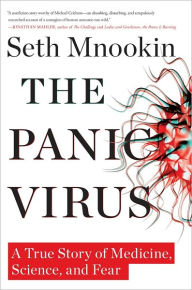 The Panic Virus: A True Story of Medicine, Science, and Fear