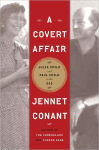 Alternative view 1 of A Covert Affair: Julia Child and Paul Child in the OSS