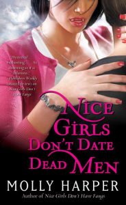 Title: Nice Girls Don't Date Dead Men (Jane Jameson Series #2), Author: Molly Harper
