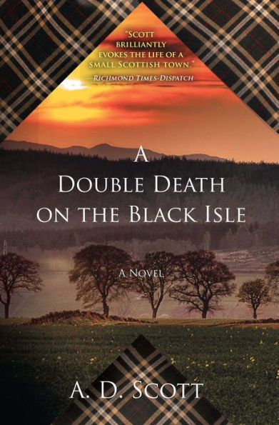 A Double Death on the Black Isle: A Novel