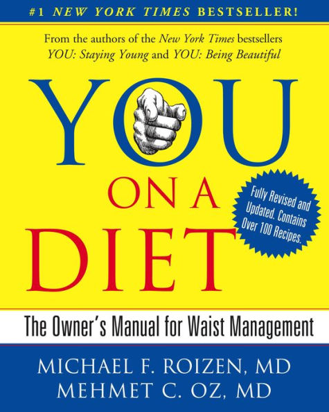 You on a Diet: The Owner's Manual for Waist Management