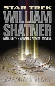 Title: Captain's Glory, Author: William Shatner