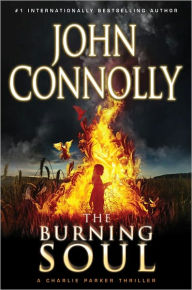 The Burning Soul (Charlie Parker Series #10)