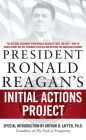 President Ronald Reagan's Initial Actions Project
