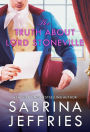 The Truth about Lord Stoneville (Hellions of Halstead Hall Series #1)