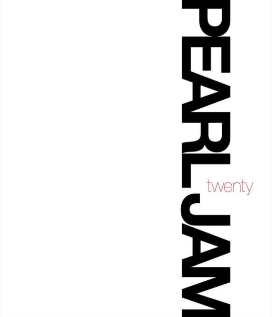 Pearl Jam Twenty by Pearl Jam | eBook | Barnes & Noble®