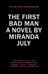 Alternative view 1 of The First Bad Man