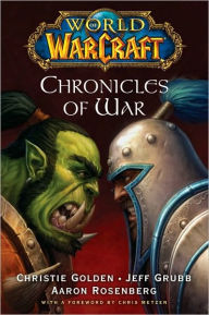 World of Warcraft: Chronicles of War