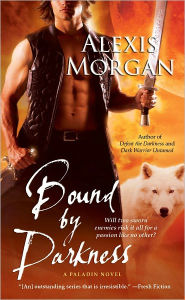 Title: Bound by Darkness (Paladin Series #7), Author: Alexis Morgan
