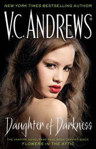 Title: Daughter of Darkness, Author: V. C. Andrews
