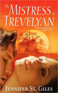 The Mistress Of Trevelyan