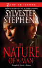 The Nature of a Man: Through the Eyes of a Woman