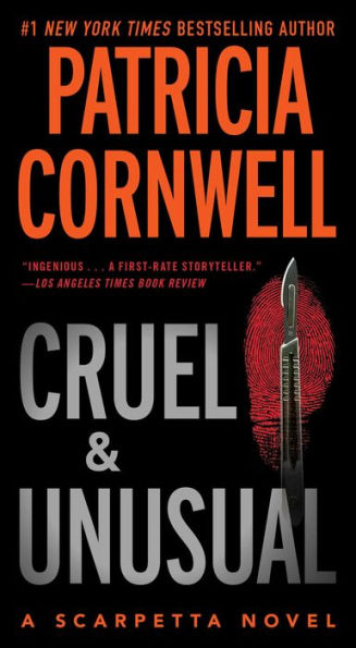 Cruel and Unusual (Kay Scarpetta Series #4)