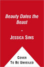 Beauty Dates the Beast (Midnight Liaisons Series #1)