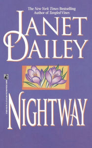 Title: Night Way, Author: Janet Dailey