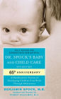 Dr. Spock's Baby and Child Care: 9th Edition