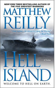Title: Hell Island (Scarecrow Series Novella), Author: Matthew Reilly