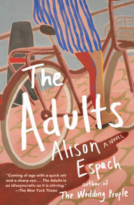 The Adults: A Novel